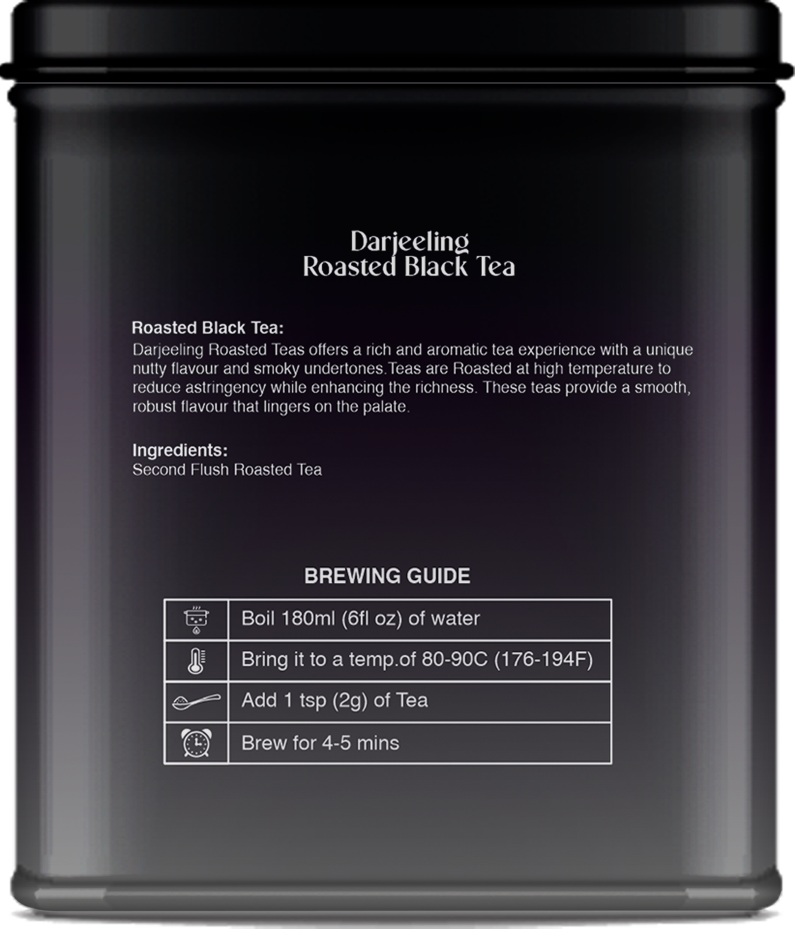 Rear view of roasted black tea tin showing ingredients and storage details.